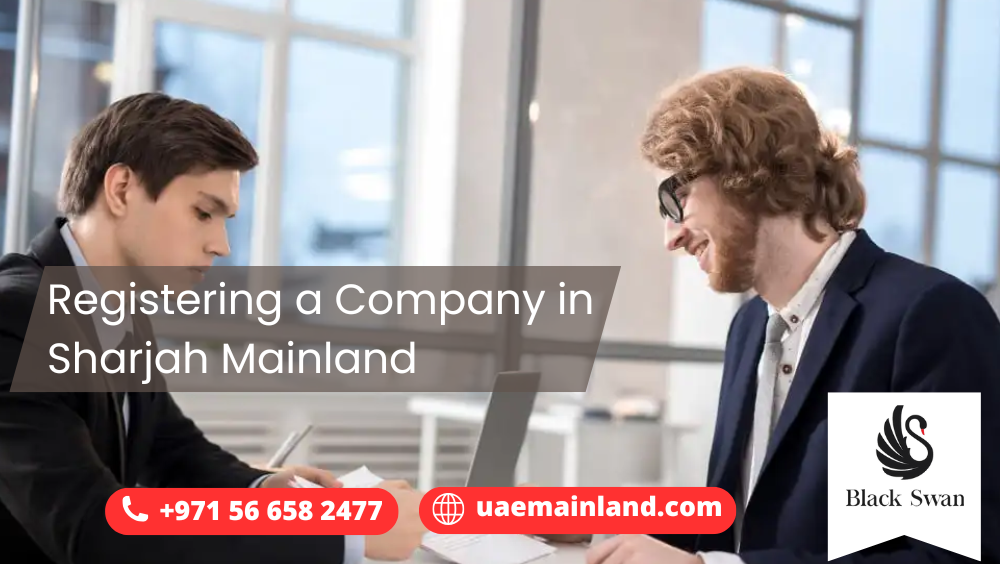 Registering a Company in Sharjah Mainland