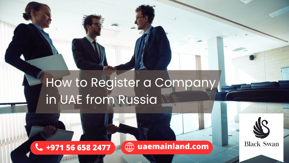How to Register a Company in UAE from Russia