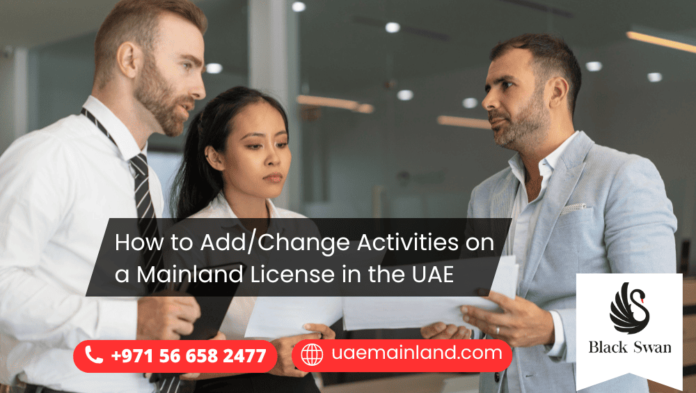 How to Add/Change Activities on a Mainland License in the UAE