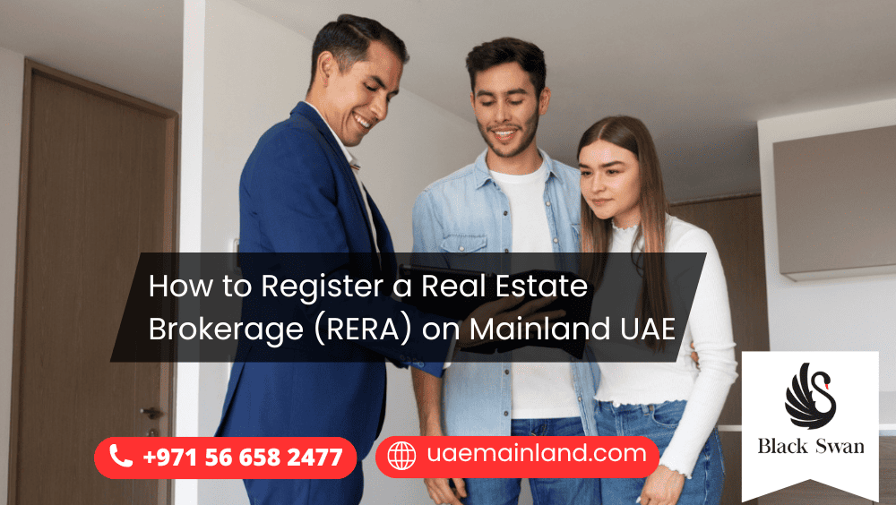 How to Register a Real Estate Brokerage (RERA) on Mainland UAE