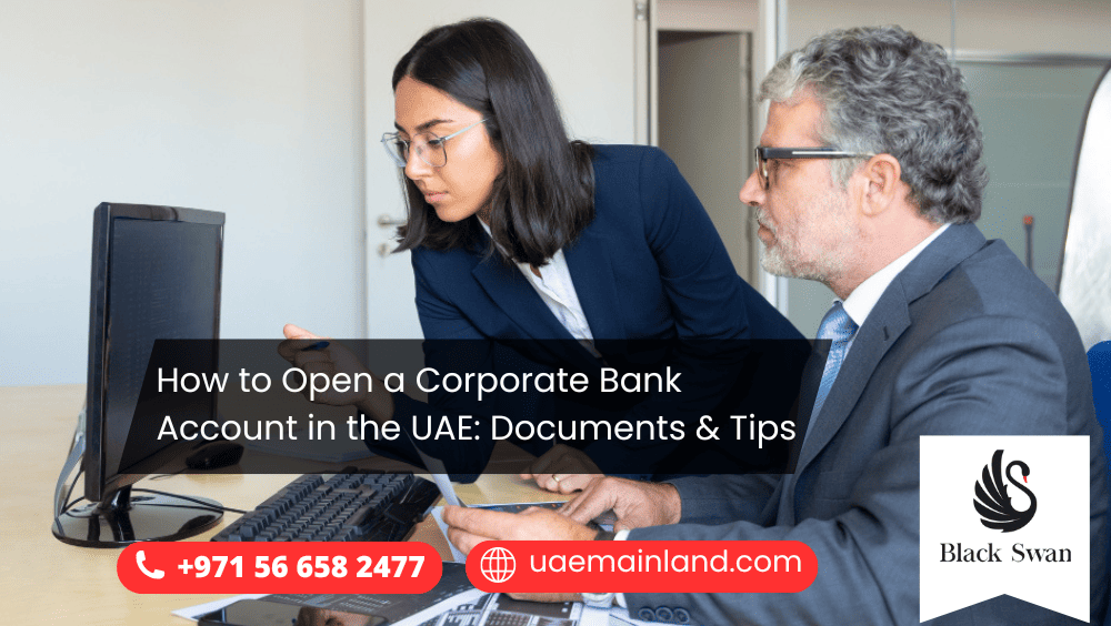How to Open a Corporate Bank Account in the UAE: Documents & Tips